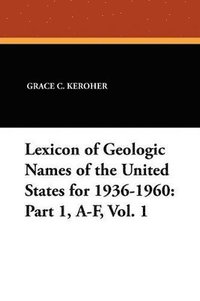 bokomslag Lexicon of Geologic Names of the United States for 1936-1960