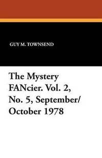 bokomslag The Mystery Fancier. Vol. 2, No. 5, September/October 1978