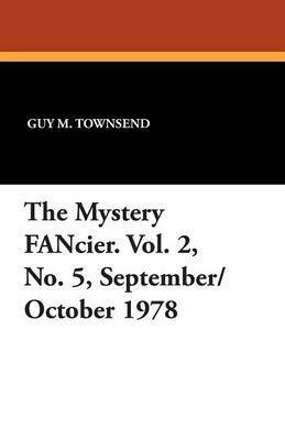 Mystery Fancier. Vol. 2, No. 5, September/October 1978