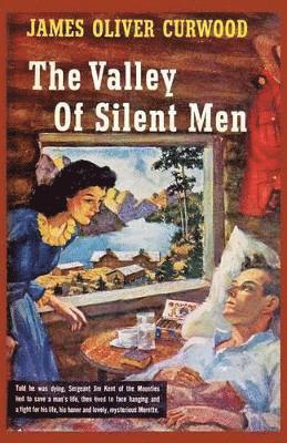 bokomslag Valley of Silent Men