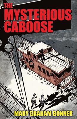 The Mysterious Caboose 1