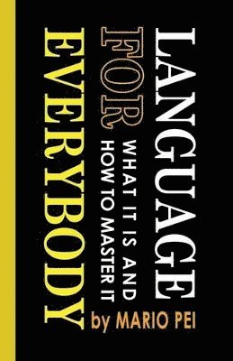 Language for Everybody