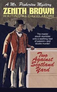 bokomslag Two Against Scotland Yard