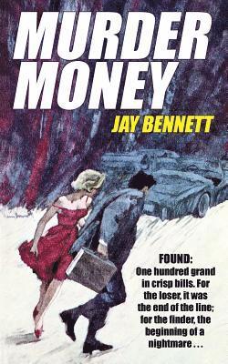 Jay Bennett - Murder Money, Häftad