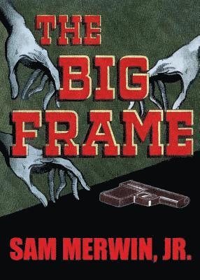 The Big Frame 1