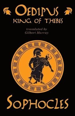 Sophocles - Oedipus King of Thebes, Häftad