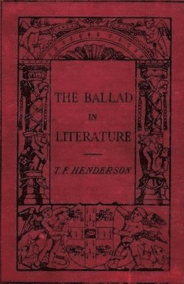 bokomslag The Ballad in Literature