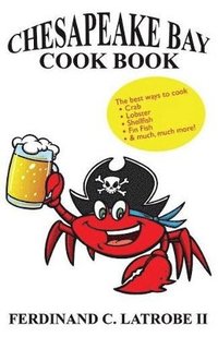bokomslag Chesapeake Bay Cook Book