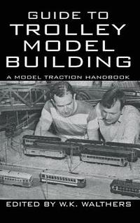 bokomslag Guide to Trolley Model Building