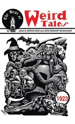 John Gregory Betancourt, Marvin Kaye - Best of Weird Tales, Inbunden