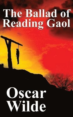 The Ballad of Reading Gaol 1