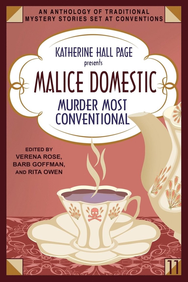 Verena Rose, Barb Goffman, Rita Owen - Katherine Hall Page Presents Malice Domestic 11, Häftad