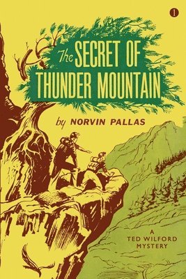 Secret of Thunder Mountain