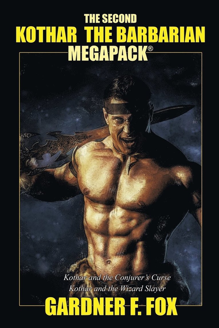 Second Kothar the Barbarian MEGAPACK(R)