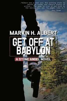 bokomslag Get Off At Babylon (Stone Angel #3)