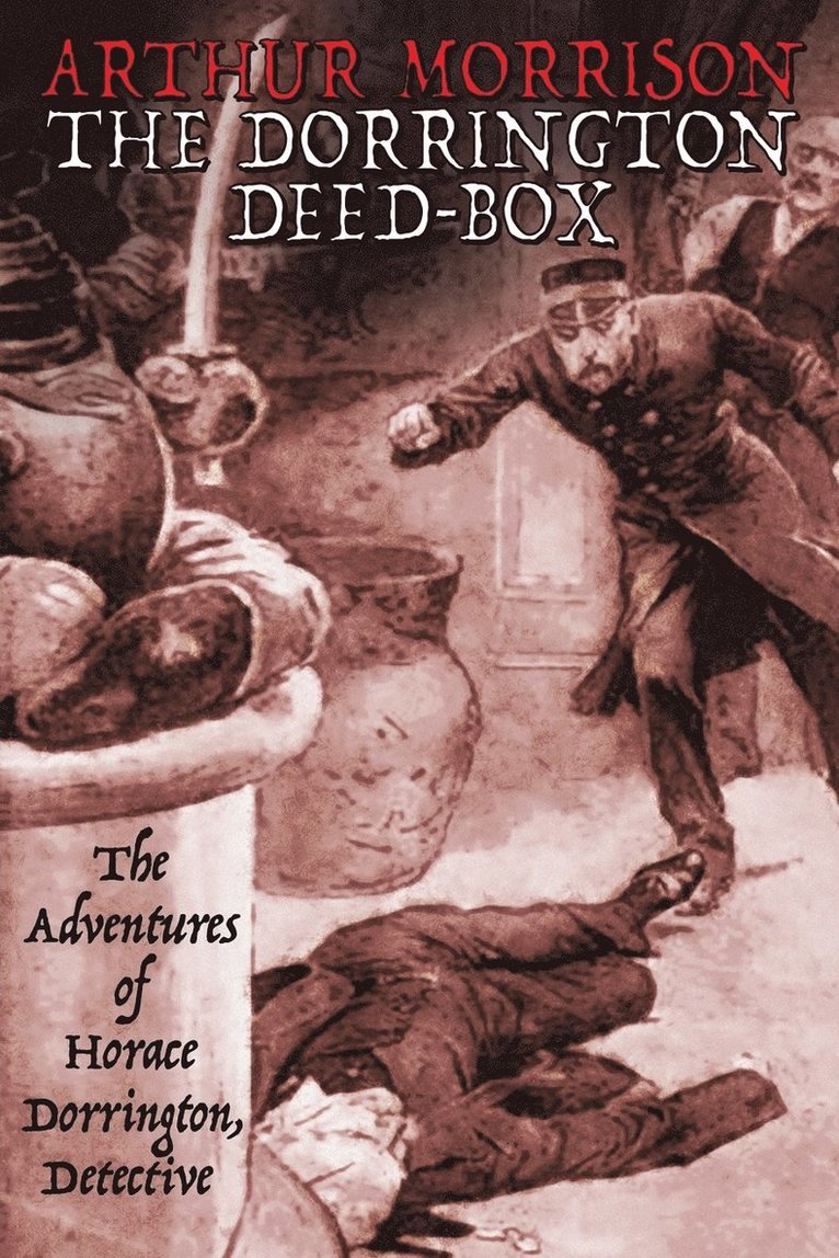 The Dorrington Deed-Box 1