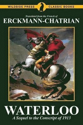 Erckmann-Chatrian, Emile Erckmann, Alexandre Chatrian - Waterloo, Häftad