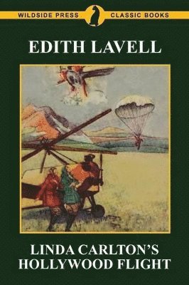 Edith Lavell - Linda Carlton's Hollywood Flight, Häftad