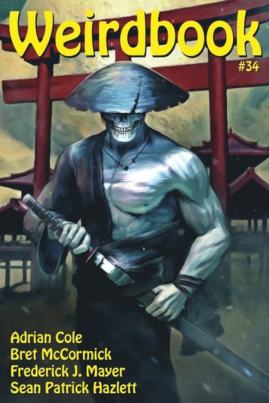 Adrian Cole, Douglas Draa - Weirdbook #34, Häftad