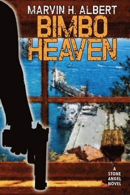 Marvin H Albert, Marvin H. Albert - Bimbo Heaven, Häftad