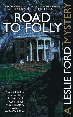 Road to Folly