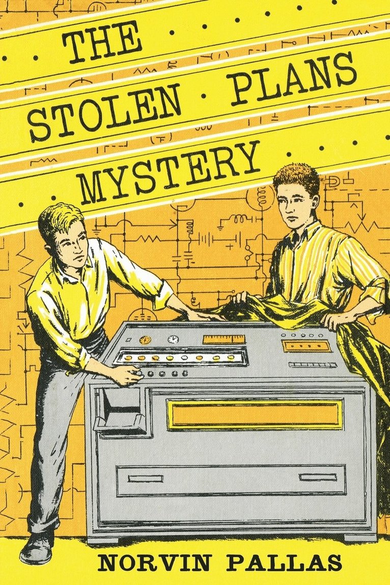 The Stolen Plans Mystery (Ted Wilford #7) 1