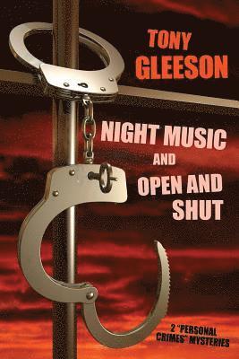 Tony Gleeson - NIGHT MUSIC and OPEN AND SHUT, Häftad