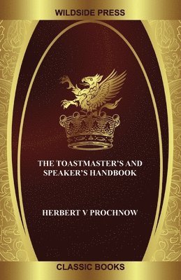 The Toastmaster's and Speaker's Handbook 1