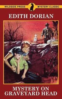 bokomslag Mystery on Graveyard Head