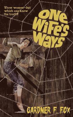 One Wife's Ways 1