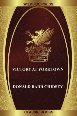 bokomslag Victory at Yorktown