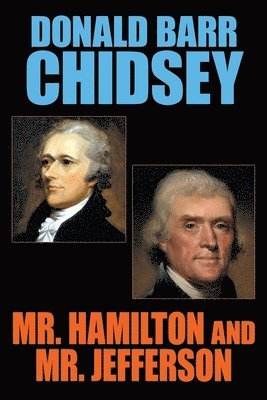 Mr. Hamilton and Mr. Jefferson 1