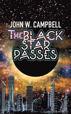 John W Campbell, John W. Campbell - Black Star Passes, Häftad