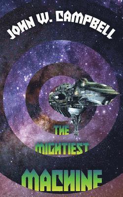 Mightiest Machine