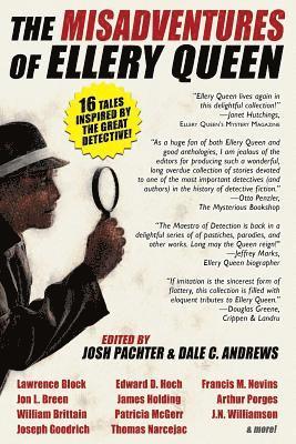Richard Dannay, Josh Pachter, Dale C Andrews - Misadventures of Ellery Queen, Häftad