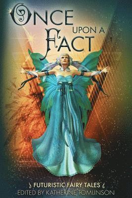 Katherine Tomlinson - Once Upon a Fact, Häftad