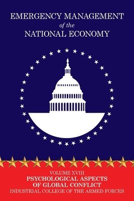 Industrial College of the Armed Forces, Industrial College of the Armed Forces, - Emergency Management of the National Economy, Häftad
