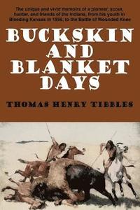 bokomslag Buckskin and Blanket Days