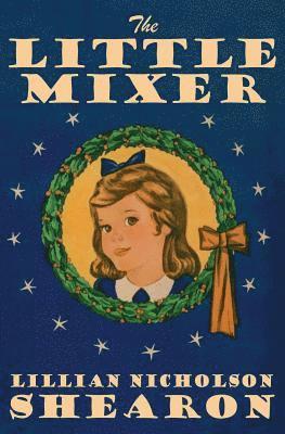 The Little Mixer 1