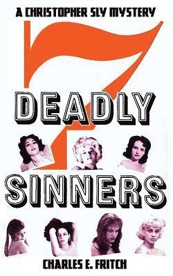 7 Deadly Sinners