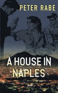 bokomslag A House in Naples
