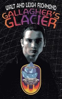 bokomslag Gallagher's Glacier