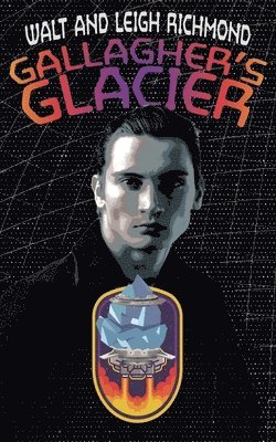 Walt Richmond, Leigh Richmond - Gallagher's Glacier, Häftad