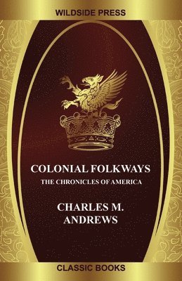 Colonial Folkways 1