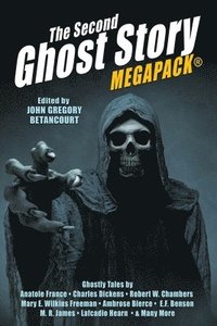 bokomslag The Second Ghost Story MEGAPACK(R)
