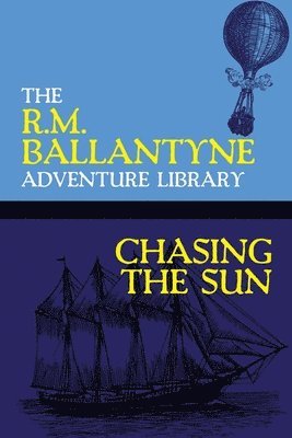 Chasing the Sun 1