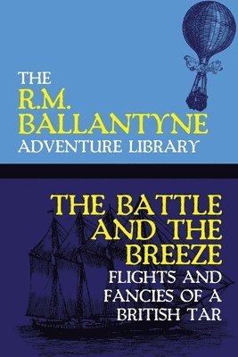 Battle and the Breeze