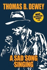 bokomslag A Sad Song Singing