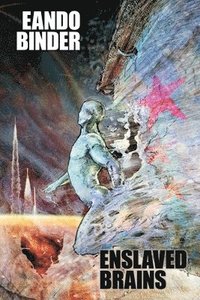 bokomslag Enslaved Brains