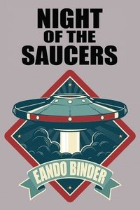 bokomslag Night of the Saucers